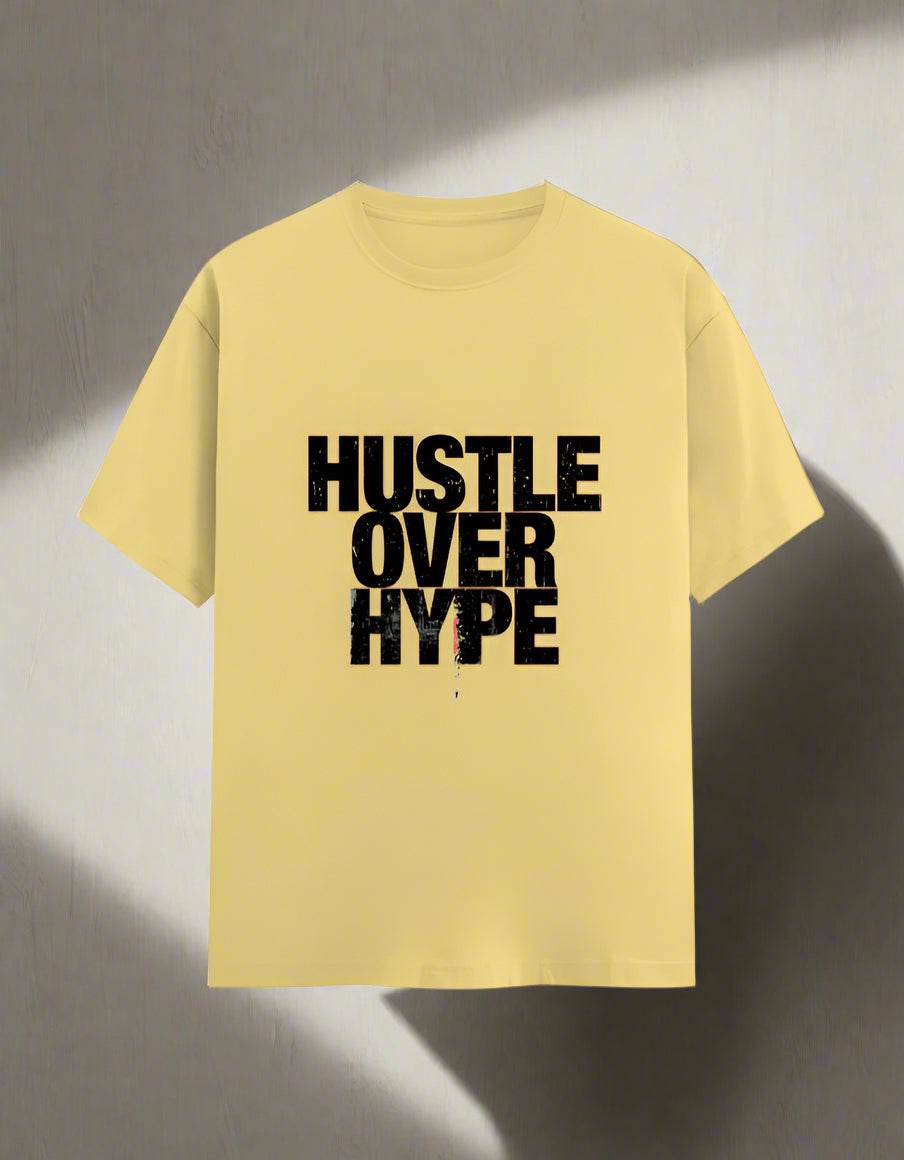 Hustle Over Hype – Unisex White Graphic T-Shirt - DROX