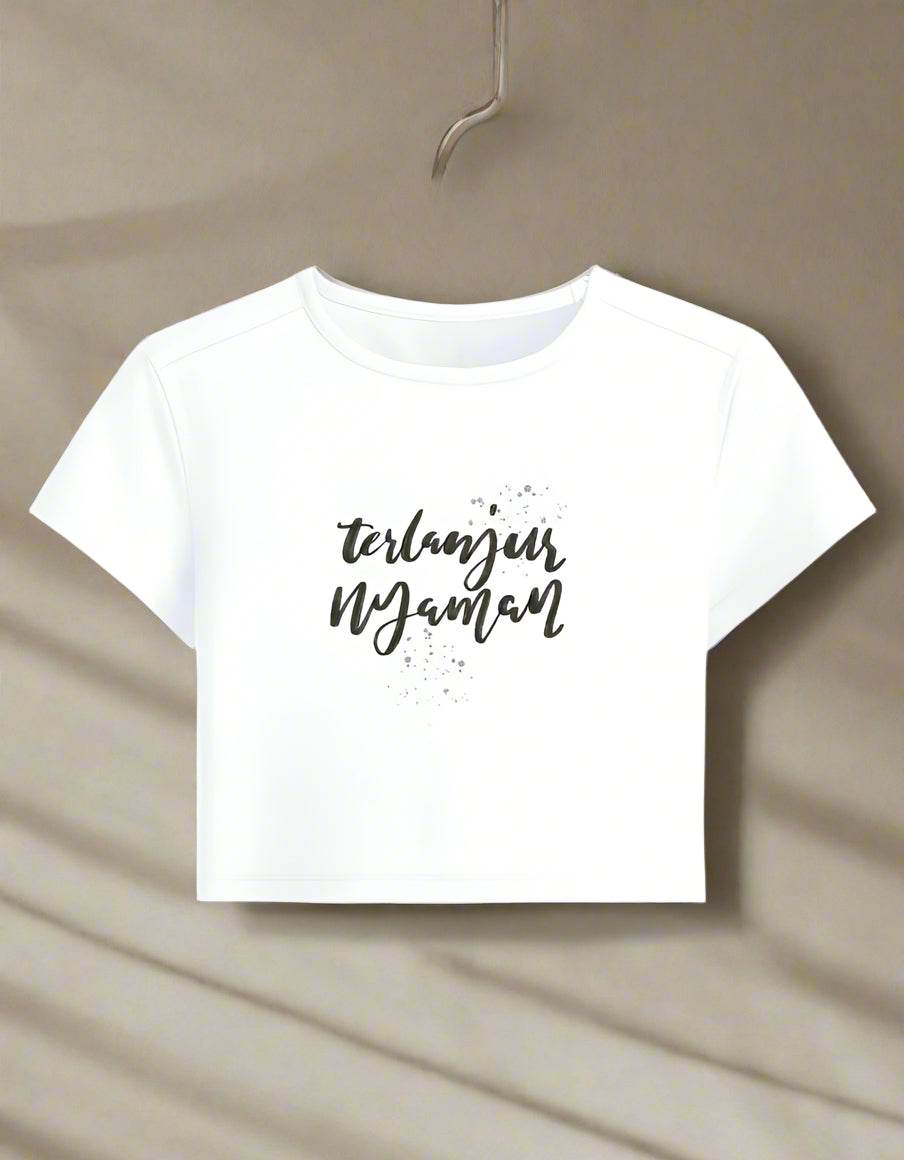 Terlanjur Nyaman Baby Tee - DROX