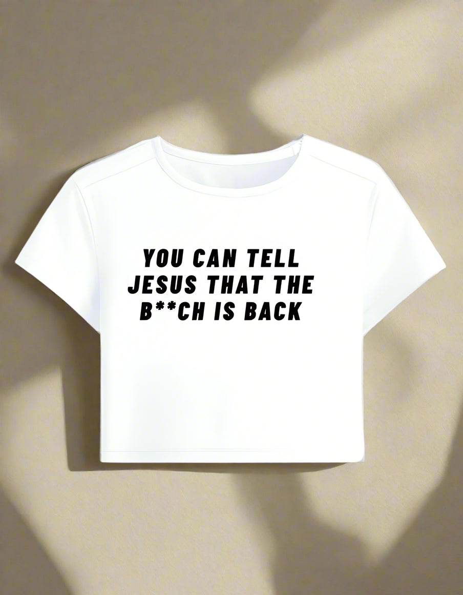 You Can Tell Jesus – Cropped Baby Tee - DROX