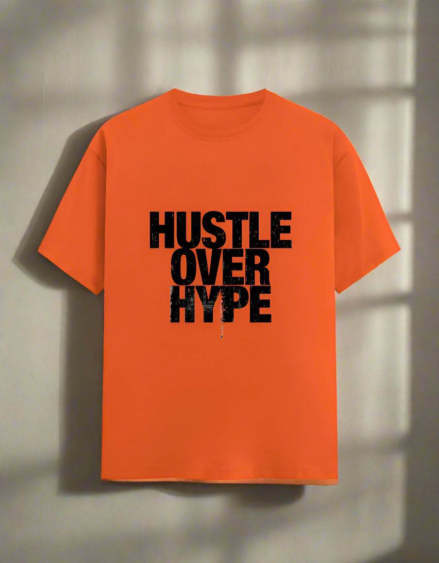 Hustle Over Hype – Unisex White Graphic T-Shirt - DROX