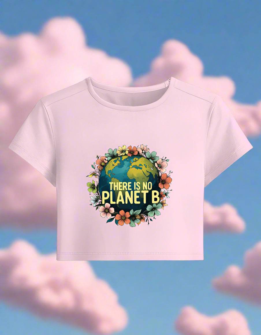 There Is No Planet B – Lavender Baby Tee (Eco Statement Crop Top) - DROX