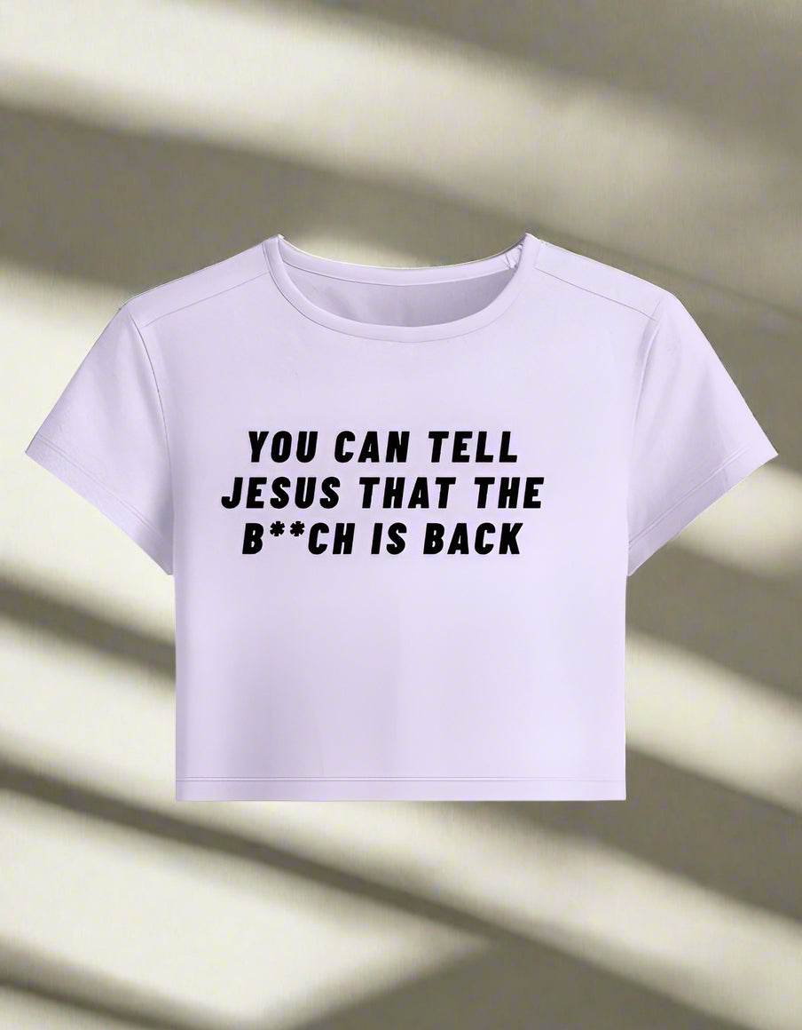 You Can Tell Jesus – Cropped Baby Tee - DROX
