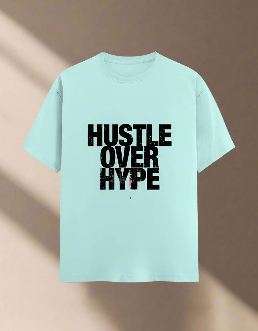 Hustle Over Hype – Unisex White Graphic T-Shirt - DROX